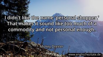 Englisches Zitat von Mickey Drexler als Bild