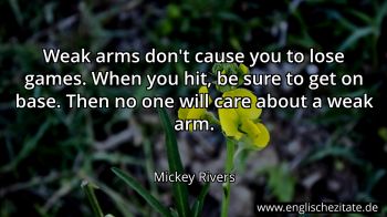 Englisches Zitat von Mickey Rivers als Bild