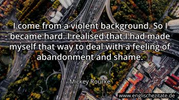 Englisches Zitat von Mickey Rourke als Bild