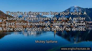 Englisches Zitat von Mickey Spillane als Bild