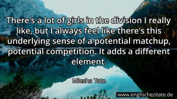 Englisches Zitat von Miesha Tate als Bild