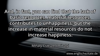 Englisches Zitat von Mihaly Csikszentmihalyi als Bild