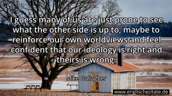 Englisches Zitat von Mike Gallagher als Bild