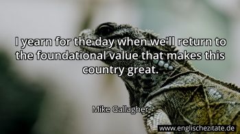 Englisches Zitat von Mike Gallagher als Bild
