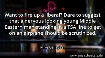 Englisches Zitat von Mike Gallagher als Bild