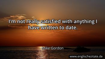 Englisches Zitat von Mike Gordon als Bild