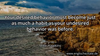 Englisches Zitat von Mike Hawkins als Bild