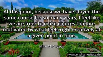 Englisches Zitat von Mike McCready als Bild