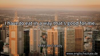 Englisches Zitat von Mike McCready als Bild