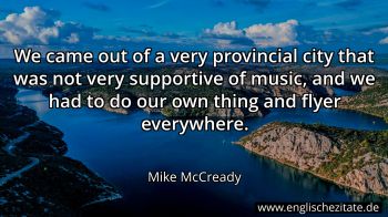 Englisches Zitat von Mike McCready als Bild