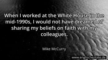 Englisches Zitat von Mike McCurry als Bild