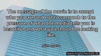 Englisches Zitat von Mike Myers als Bild