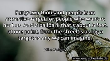 Englisches Zitat von Mike Quigley als Bild