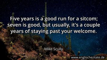 Englisches Zitat von Mike Scully als Bild