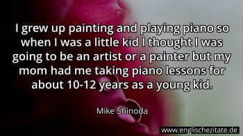 Englisches Zitat von Mike Shinoda als Bild