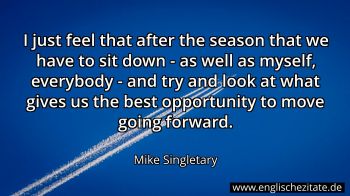 Englisches Zitat von Mike Singletary als Bild