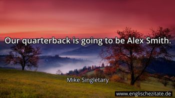 Englisches Zitat von Mike Singletary als Bild