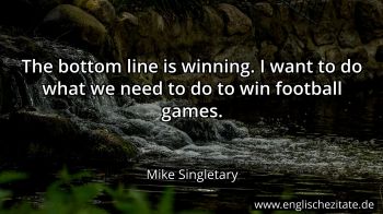 Englisches Zitat von Mike Singletary als Bild