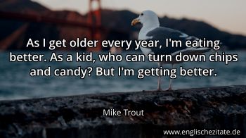 Englisches Zitat von Mike Trout als Bild
