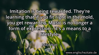 Englisches Zitat von Mike Watt als Bild