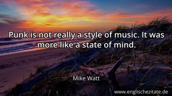 Englisches Zitat von Mike Watt als Bild