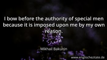 Englisches Zitat von Mikhail Bakunin als Bild