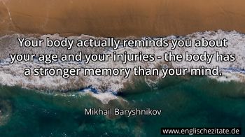 Englisches Zitat von Mikhail Baryshnikov als Bild
