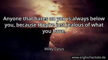 Englisches Zitat von Miley Cyrus als Bild