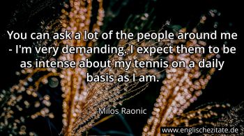Englisches Zitat von Milos Raonic als Bild