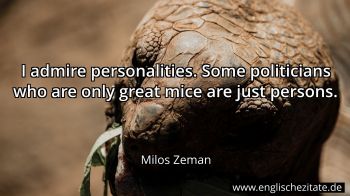 Englisches Zitat von Milos Zeman als Bild