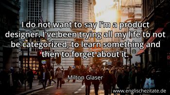 Englisches Zitat von Milton Glaser als Bild