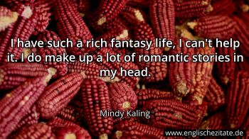 Englisches Zitat von Mindy Kaling als Bild