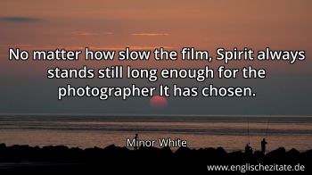 Englisches Zitat von Minor White als Bild