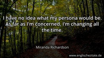 Englisches Zitat von Miranda Richardson als Bild