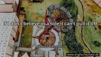 Englisches Zitat von Miranda Richardson als Bild