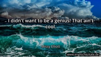 Englisches Zitat von Missy Elliott als Bild
