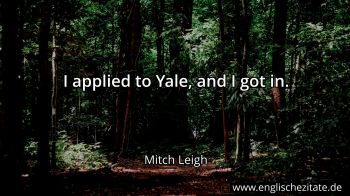 Englisches Zitat von Mitch Leigh als Bild