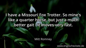 Englisches Zitat von Mitt Romney als Bild