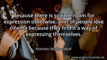 Englisches Zitat von Mohsen Makhmalbaf als Bild