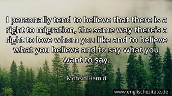 Englisches Zitat von Mohsin Hamid als Bild