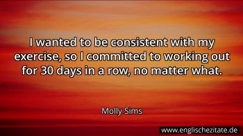 Englisches Zitat von Molly Sims als Bild