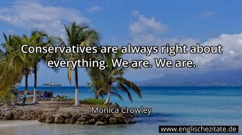 Englisches Zitat von Monica Crowley als Bild