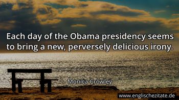 Englisches Zitat von Monica Crowley als Bild
