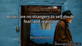 Englisches Zitat von Monica Raymund als Bild