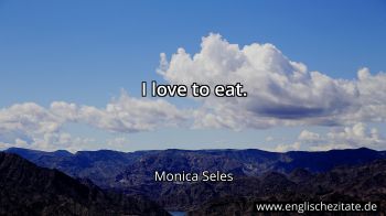 Englisches Zitat von Monica Seles als Bild