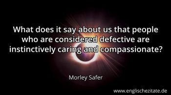 Englisches Zitat von Morley Safer als Bild