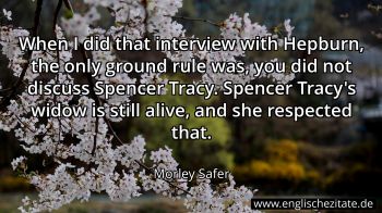 Englisches Zitat von Morley Safer als Bild