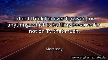 Englisches Zitat von Morrissey als Bild