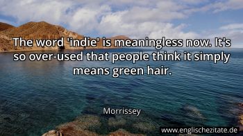 Englisches Zitat von Morrissey als Bild