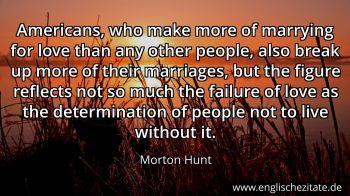 Englisches Zitat von Morton Hunt als Bild